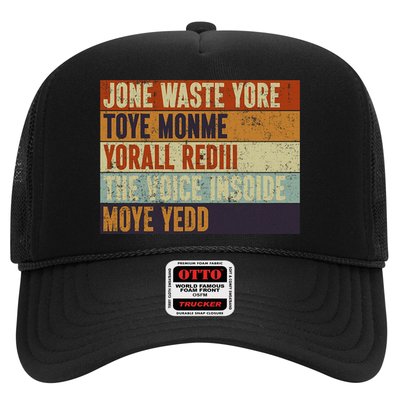 Jone Waste Yore Toye Monme Yorall Rediii Funny Quote Vintage Trucker Hat