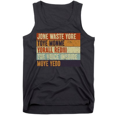 Jone Waste Yore Toye Monme Yorall Rediii Funny Quote Vintage Tank Top