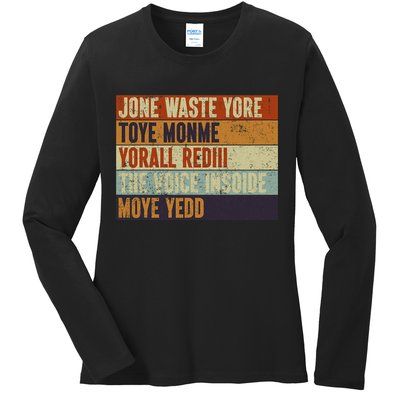 Jone Waste Yore Toye Monme Yorall Rediii Funny Quote Vintage Ladies Long Sleeve Shirt