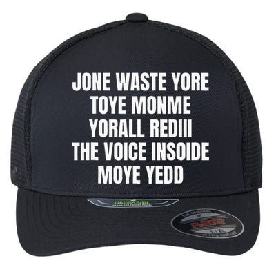 Jone Waste Yore Toye Monme Yorall Rediii Flexfit Unipanel Trucker Cap