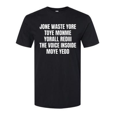 Jone Waste Yore Toye Monme Yorall Rediii Softstyle® CVC T-Shirt