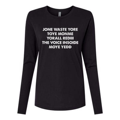 Jone Waste Yore Toye Monme Yorall Rediii The Voice Womens Cotton Relaxed Long Sleeve T-Shirt