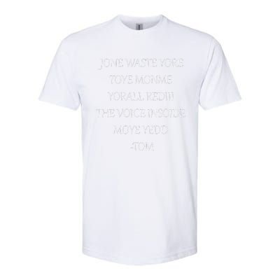 Jone Waste Yore Toye Monme Funny Pop Miss You Punk Lyrics Softstyle® CVC T-Shirt