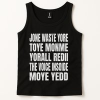 Jone Waste Yore Toyefunny Yone Waste Your Time Tank Top