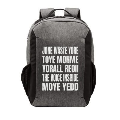Jone Waste Yore Toyefunny Yone Waste Your Time Vector Backpack