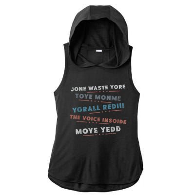 Jone Waste Yore Toye Monme Funny Pop Miss You Punk Lyrics Ladies PosiCharge Tri-Blend Wicking Draft Hoodie Tank