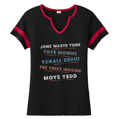 Jone Waste Yore Toye Monme Funny Pop Miss You Punk Lyrics Ladies Halftime Notch Neck Tee