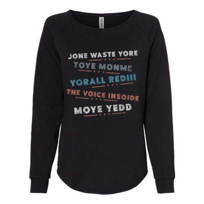 Jone Waste Yore Toye Monme Funny Pop Miss You Punk Lyrics Womens California Wash Sweatshirt