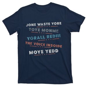 Jone Waste Yore Toye Monme Funny Pop Miss You Punk Lyrics T-Shirt