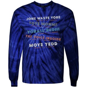 Jone Waste Yore Toye Monme Funny Pop Miss You Punk Lyrics Tie-Dye Long Sleeve Shirt