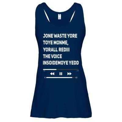 Jone Waste Yore Toye Monme Yorall Rediii The Voice Funny Ladies Essential Flowy Tank