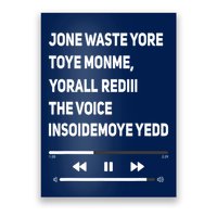 Jone Waste Yore Toye Monme Yorall Rediii The Voice Funny Poster