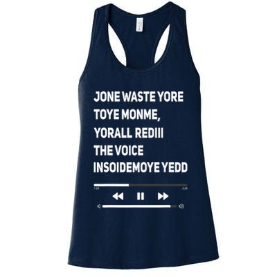Jone Waste Yore Toye Monme Yorall Rediii The Voice Funny Womens Tank Top