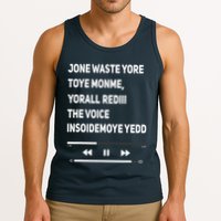 Jone Waste Yore Toye Monme Yorall Rediii The Voice Funny Tank Top