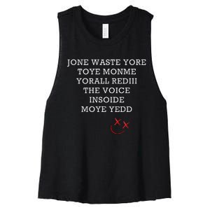 Jone Waste Yore Toye Monme Funny Miss You Jone Waste Yore Women's Racerback Cropped Tank