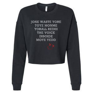 Jone Waste Yore Toye Monme Funny Miss You Jone Waste Yore Cropped Pullover Crew