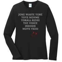 Jone Waste Yore Toye Monme Funny Miss You Jone Waste Yore Ladies Long Sleeve Shirt