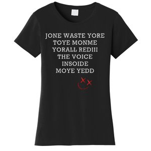 Jone Waste Yore Toye Monme Funny Miss You Jone Waste Yore Women's T-Shirt