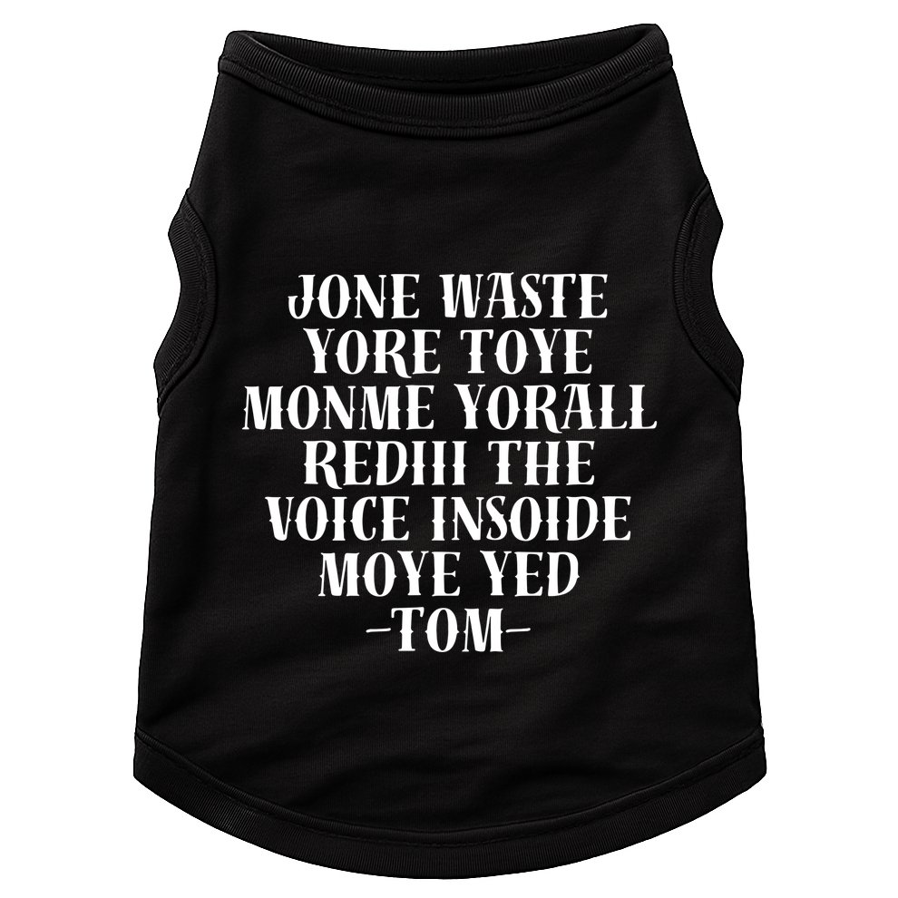 Jone Waste Yore Toye Monme Funny Pop Miss You Punk Doggie Tank