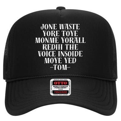 Jone Waste Yore Toye Monme Funny Pop Miss You Punk High Crown Mesh Back Trucker Hat