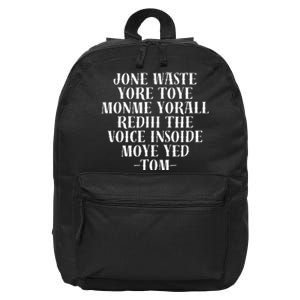 Jone Waste Yore Toye Monme Funny Pop Miss You Punk 16 in Basic Backpack