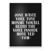 Jone Waste Yore Toye Monme Funny Pop Miss You Punk Poster
