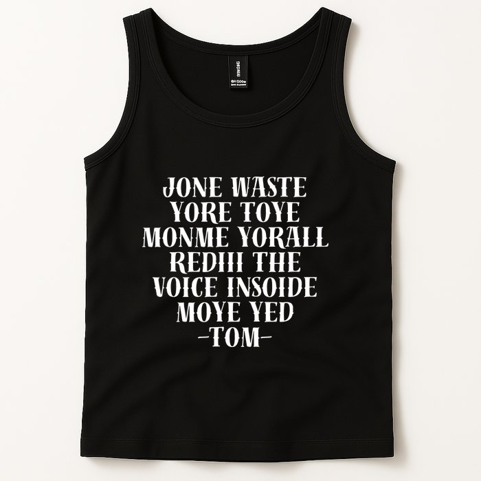 Jone Waste Yore Toye Monme Funny Pop Miss You Punk Tank Top