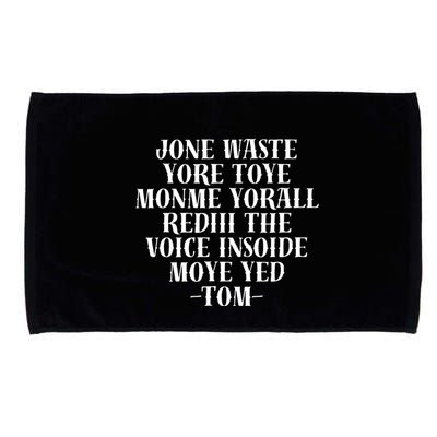 Jone Waste Yore Toye Monme Funny Pop Miss You Punk Microfiber Hand Towel