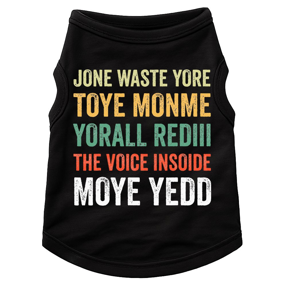 Jone Waste Yore Toye Monme Yorall Rediii  Doggie Tank