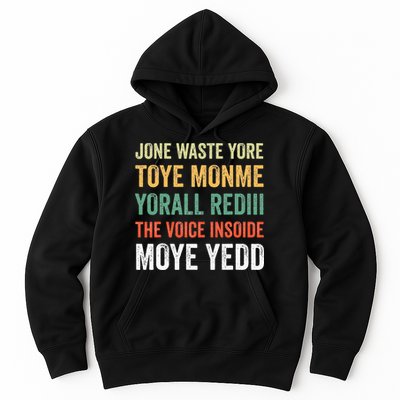 Jone Waste Yore Toye Monme Yorall Rediii  Hoodie