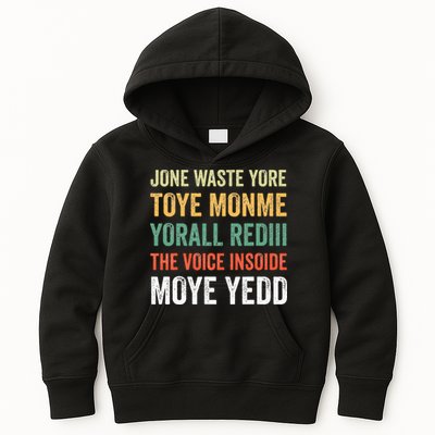 Jone Waste Yore Toye Monme Yorall Rediii  Kids Hoodie