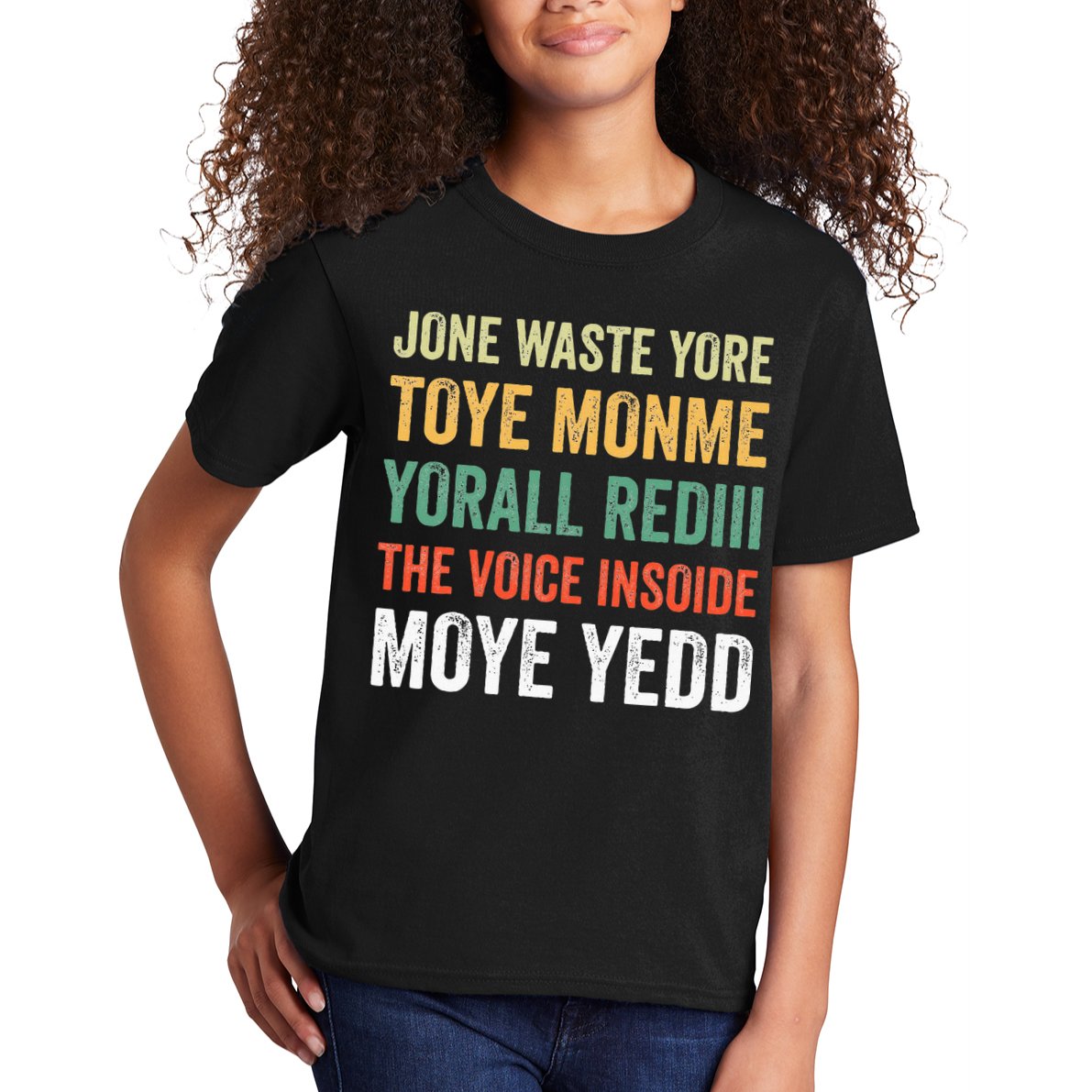 Jone Waste Yore Toye Monme Yorall Rediii  Kids T-Shirt