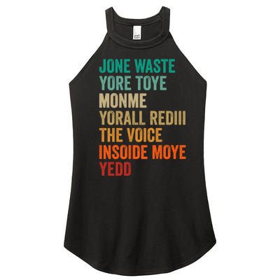 Jone Waste Yore Toye Monme Funny Pop Miss You Punk Lyrics Women’s Perfect Tri Rocker Tank