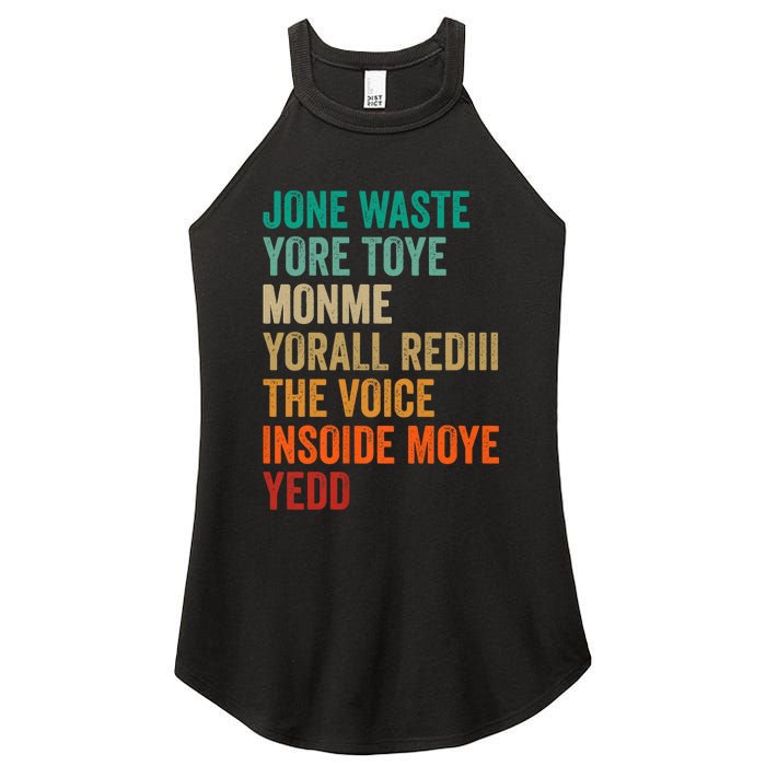 Jone Waste Yore Toye Monme Funny Pop Miss You Punk Lyrics Women’s Perfect Tri Rocker Tank