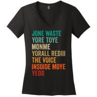 Jone Waste Yore Toye Monme Funny Pop Miss You Punk Lyrics Women's V-Neck T-Shirt