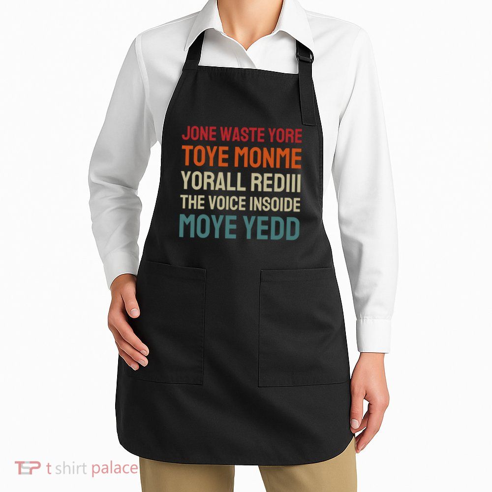 Jone Waste Yore Toye Toye Monme Yorall Rediii Funny Apron