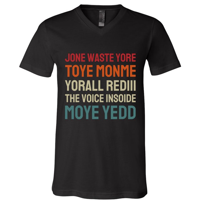 Jone Waste Yore Toye Toye Monme Yorall Rediii Funny V-Neck T-Shirt