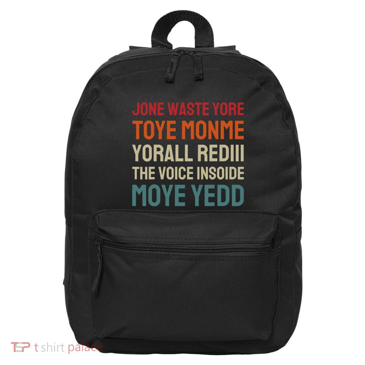Jone Waste Yore Toye Toye Monme Yorall Rediii Funny 16 in Basic Backpack
