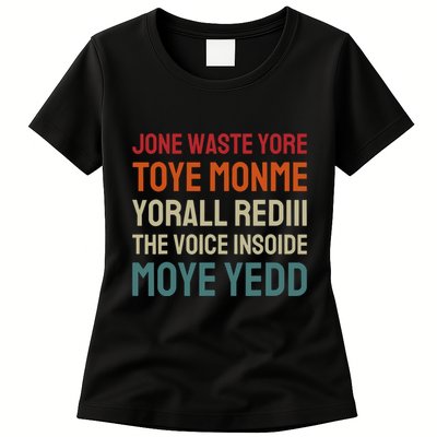 Jone Waste Yore Toye Toye Monme Yorall Rediii Funny Womens T-Shirt