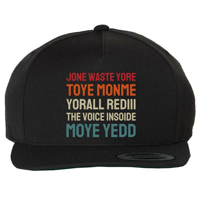 Jone Waste Yore Toye Toye Monme Yorall Rediii Funny Wool Snapback Cap