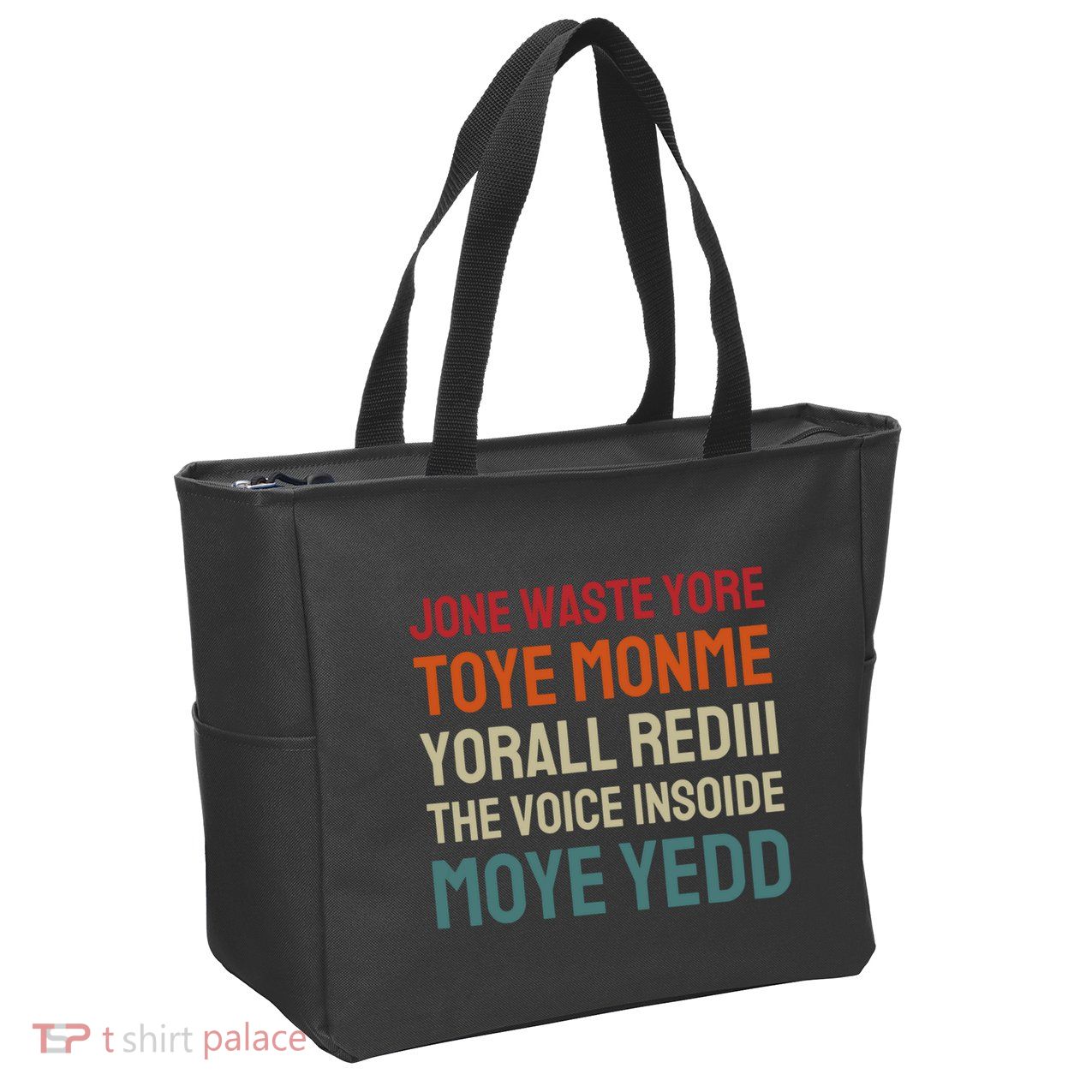 Jone Waste Yore Toye Toye Monme Yorall Rediii Funny Zip Tote Bag