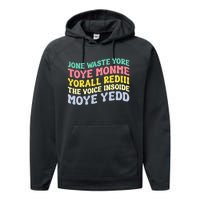 Jone Waste Yore Toye Monme Yorall Rediii The Voice Insoide Moye Yedd Performance Fleece Hoodie