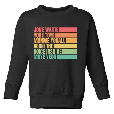 Jone Waste Yore Toye Monme Yorall Rediii Toddler Sweatshirt