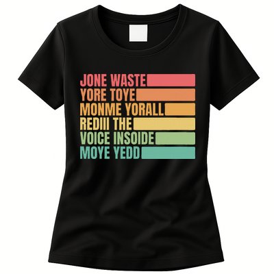 Jone Waste Yore Toye Monme Yorall Rediii Womens T-Shirt