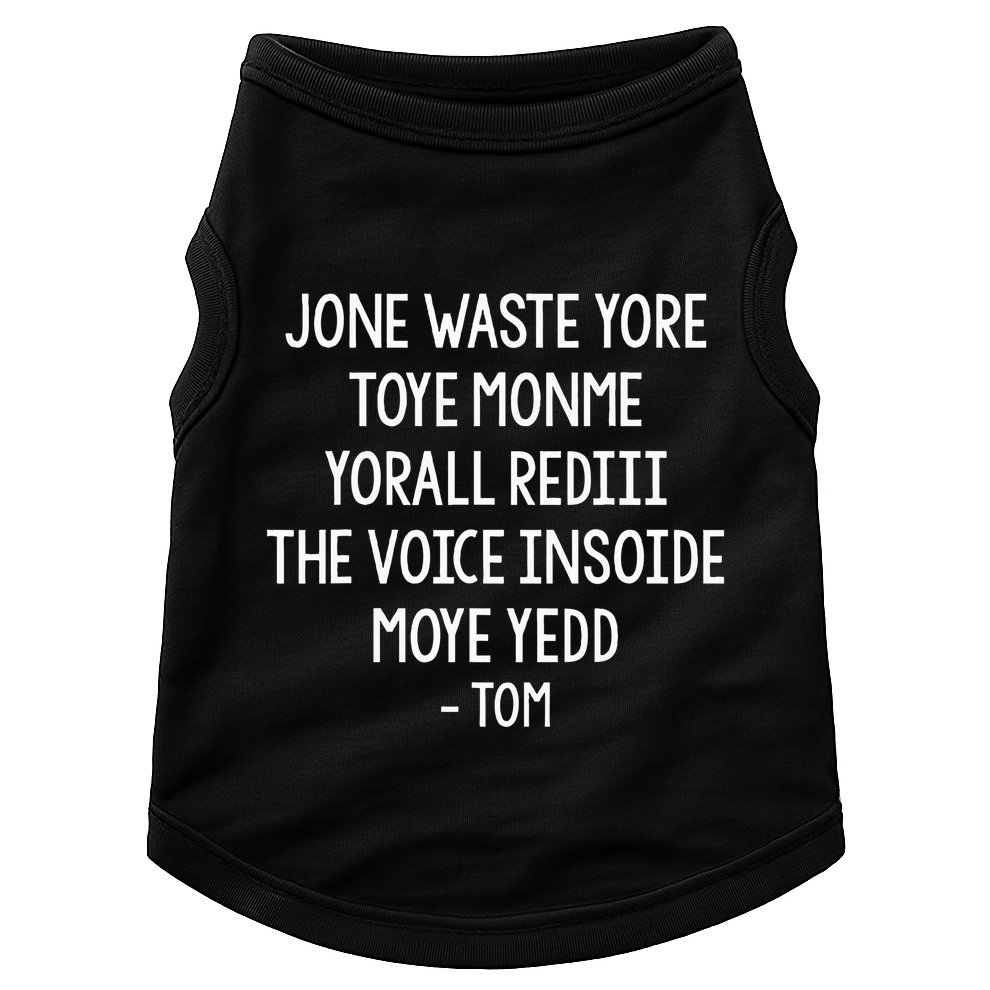 Jone Waste Yore Toye Monme Funny Pop Miss You Punk Lyrics Doggie Tank