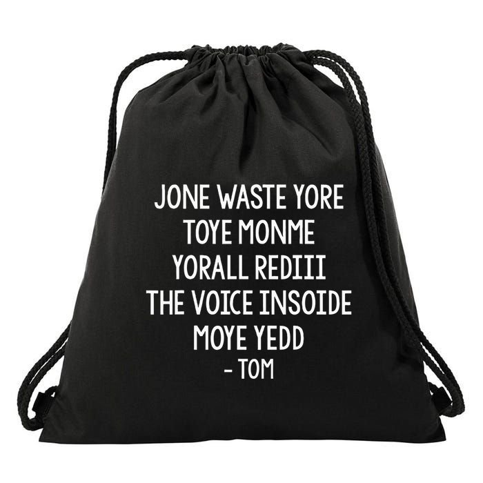 Jone Waste Yore Toye Monme Funny Pop Miss You Punk Lyrics Drawstring Bag