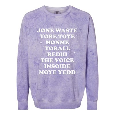 Jone Waste Yore Toye Monme Yorall Rediii The Voice Insoide Colorblast Crewneck Sweatshirt