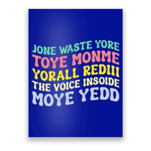 Jone Waste Yore Toye TOYE MONME YORALL REDIII Funny Poster