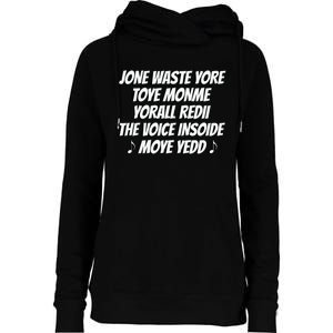 Jone Waste Your Time Womens Funnel Neck Pullover Hood