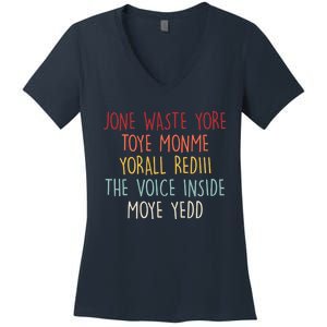 Jone Waste Yore Toye Toye Monme Yorall Rediii Funny Women's V-Neck T-Shirt